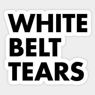 White Belt Tears Sticker